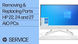 Removing & replacing parts for HP 22, 24 and 27 AiO | HP Computer Service