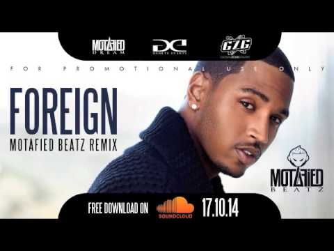 Motafied Beatz - Foreign Remix