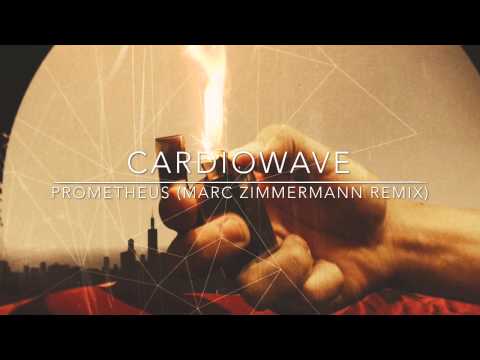 CardioWave - Prometheus (Marc Zimmermann Remix)