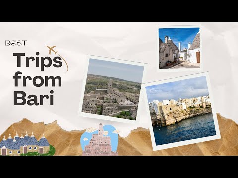 Best trips from Bari: Must-See Towns Near Bari