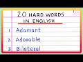 20 HARD WORDS IN ENGLISH | 10 | 20 DIFFICULT WORDS IN ENGLISH
