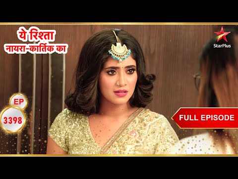 Sirat's past is revealed! | Full Ep. 3398 | Yeh Rishta Kya Kehlata Hai