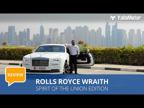 Rolls Royce Wraith Spirit of the Union Edition Review | YallaMotor.com