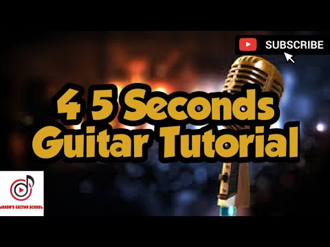 how to play 4 5 seconds - Rihanna on guitar