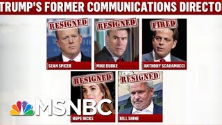 Another One Bites The Dust: Former Fox News Exec Out As WH Comms Director | Deadline | MSNBC