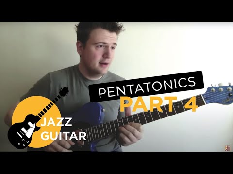 Jazz Guitar Lessons: Pentatonics Part 4 - Applications to Major and Minor Chords