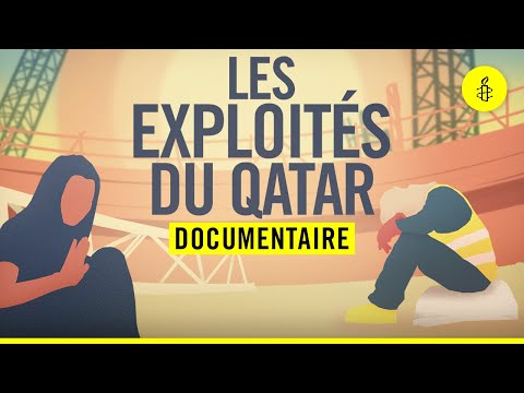 Les exploités du Qatar - [Documentaire]
