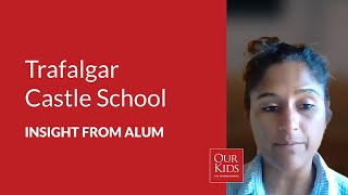 Trafalgar Castle School, Alumnus Video Review from Roopan Gill