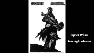 Trapped Within Burning Machinery - Drughammer