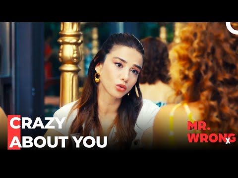 Ezgi's Been Worried Sick - Mr. Wrong