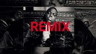 The Notorious B.I.G. - Big Poppa (REMIX)