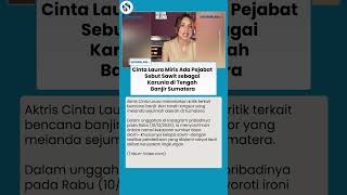 "Dinikmati Segelintir Orang, Rakyat Menderita" Cinta Laura Sindir Pejabat Sebut Sawit adalah Karunia