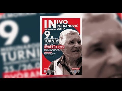9.MEĐUNARODNI TURNIR RUKOMETNIH VETERANA-IN MEMORIAM IVO PETRANOVIĆ 2019.