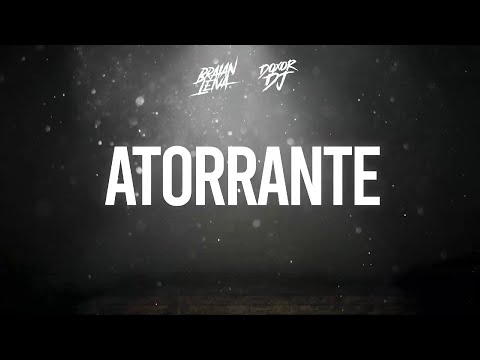 ATORRANTE (REMIX) - EMANERO, ULISES BUENO, LOS PALMERAS, MIGRANTES - Braian Leiva Ft. Doxor DJ