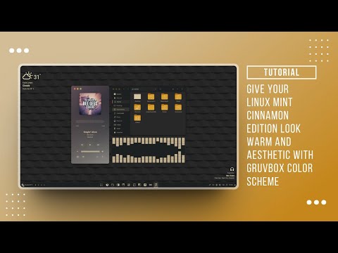 How to Make Your Linux Mint Cinnamon Edition Look Warm and Aesthetic with Gruvbox Color Theme