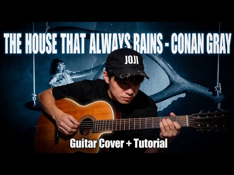 House That Always Rains - Conan Gray