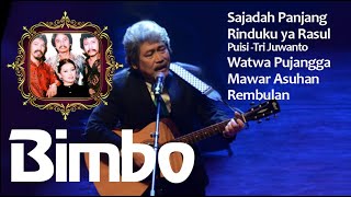Download lagu Bimbo - Sajadah panjang-Rinduku Ya Rasul (Tri Juwanto) dll. mp3