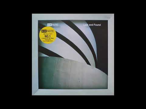 D*Note - Lost And Found (Danny Tenaglia's Future Garage Mix)