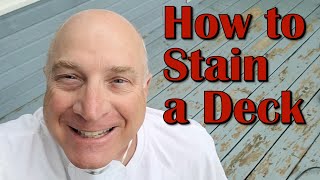 How to Stain a Deck:  Step by Step Process and Tips