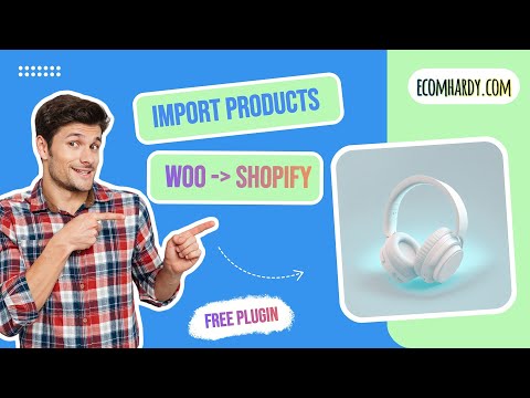 Easy WooCommerce to Shopify Product Migration