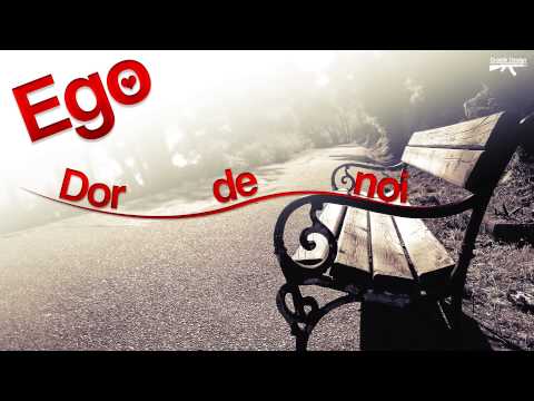 Ego - Dor de noi ( OFFICIAL HD )