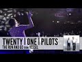The Run And Go - Twenty One Pilots