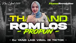 Download lagu DJ THAILAND ROMLOS PROPUN - STYLE PARTY ASEK ASEK NYENI | FHAMS REVOLUTION mp3