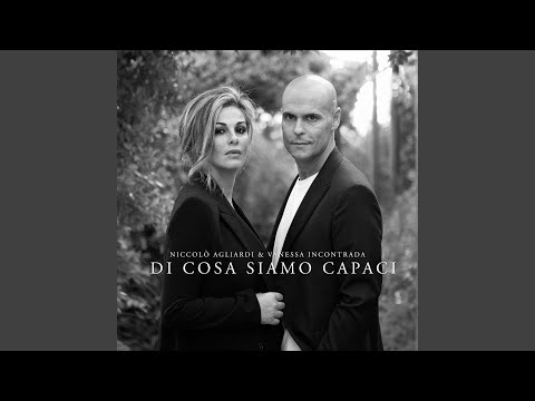 Di cosa siamo capaci