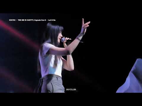 220702 THE DIE IS CASTTT; Capsule live 6 : MISO (미소) - Let It Go