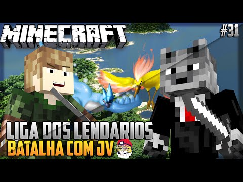 Minecraft: Liga dos Lendarios #31: BATALHA COM O JV EPICA!!