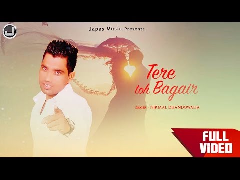 Tere Toh Bagair