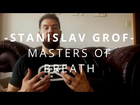 Stanislav Grof | Masters Of Breath
