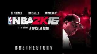 Dj Premier - Hold The City Down (Full Version) | NBA 2K16