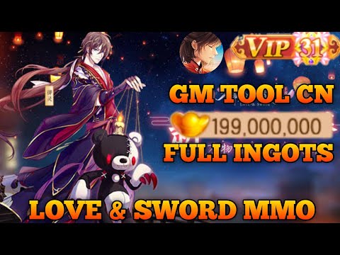 GM TOOL CN MMO LOVE & SWORD - Game Open 09/1