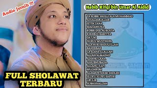 Download lagu 🔴 FULL SHOLAWAT MERDU || HABIB RIFQI BIN UMAR AIDID mp3