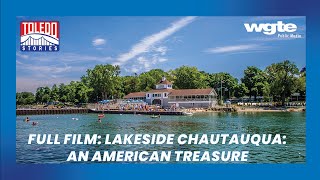 Lakeside Chautauqua: An American Treasure - Silver Telly winner