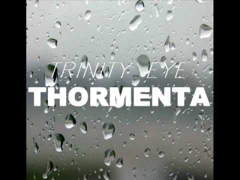 Trinity Eye - Thormenta (Original Mix)