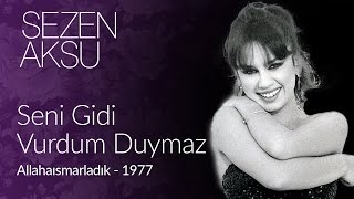 Sezen Aksu - Seni Gidi Vurdum Duymaz (Official Video)