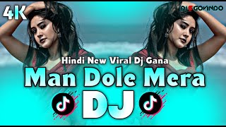 Download lagu Man Dole Mera Tan Dole Dj (RemiX) | TikTok | Hindi New Dj Gan 2025 | Trending Dj | DJ S Govindo mp3