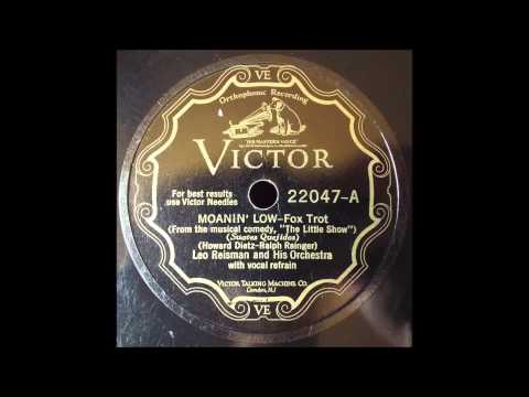 Moanin' Low, Leo Reisman and his Orch, 1929