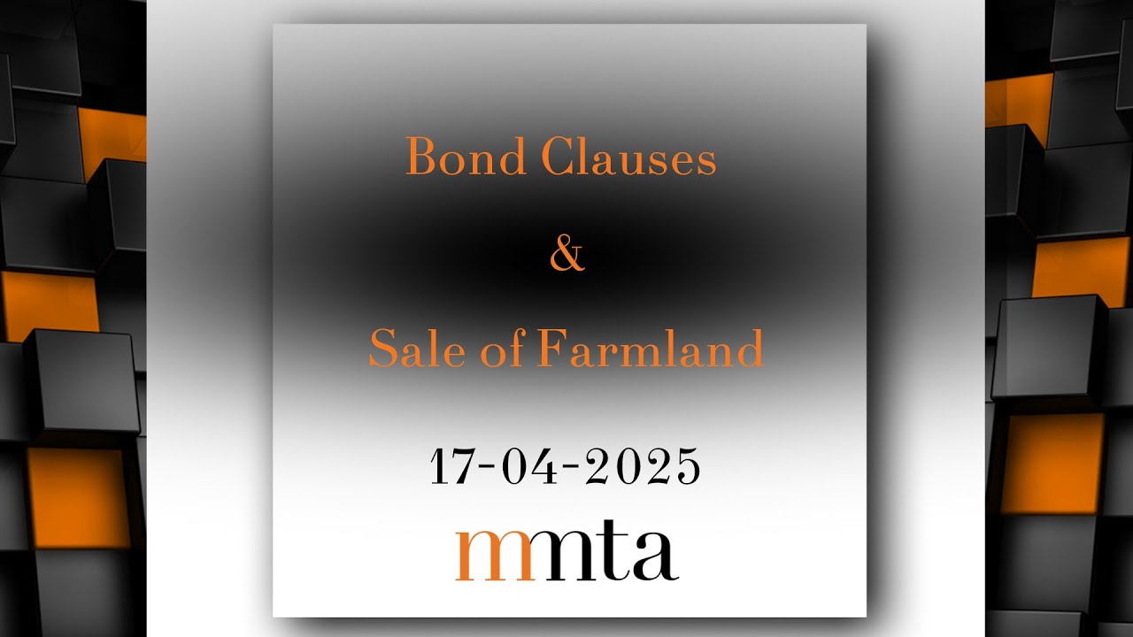 Bond Clauses and Sale of Farmland
