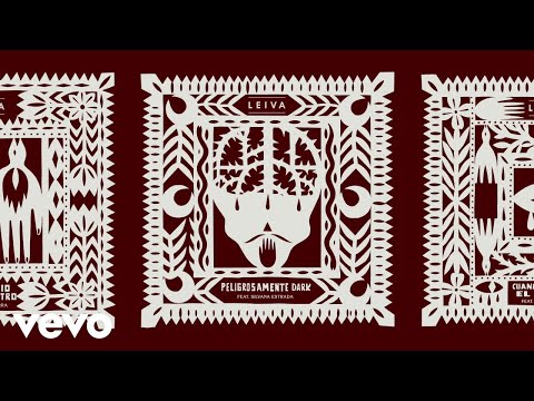 Leiva - Peligrosamente Dark (Audio) ft. Silvana Estrada