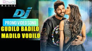 DJ Tamil Movie Gudilo Badilo Madilo Vodilo Promo Video Song|Allu Arjun,Pooja hegde