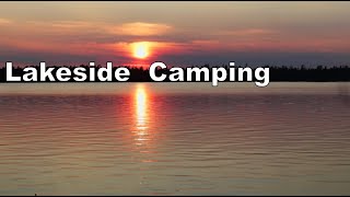 Camping and Fishing on the Edge of a Beautiful Lake