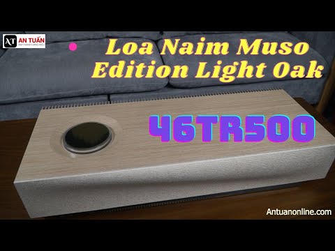 Loa Naim Muso Edition Light Oak - Giá 46tr500 - Antuanonline.com