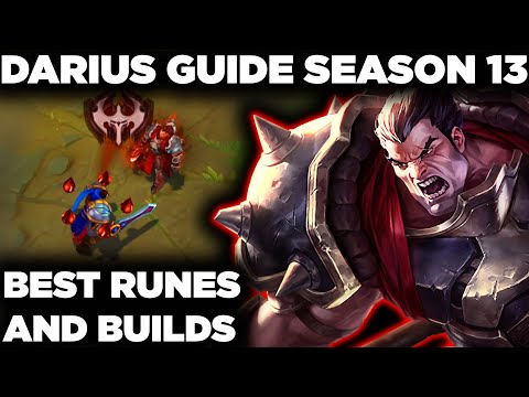 SEASON 13 DARIUS GUIDE | In-Depth Item Build Guide | Best Runes for Darius in Season 2023
