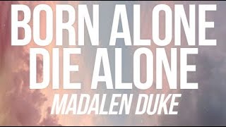 [THE OLD GUARD OST] MADALEN DUKE - BORN ALONE, DIE ALONE (LYRICS)