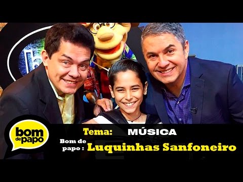 Programa Bom de Papo 17/11/2015 - LUQUINHAS SANFONEIRO