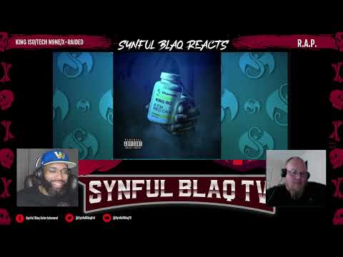 This was Obnoxious! Synful Blaq Reacts - King Iso x Tech N9ne x X Raided - R.A.P