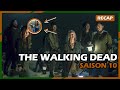 The Walking Dead Saison 10 - RECAP FR !